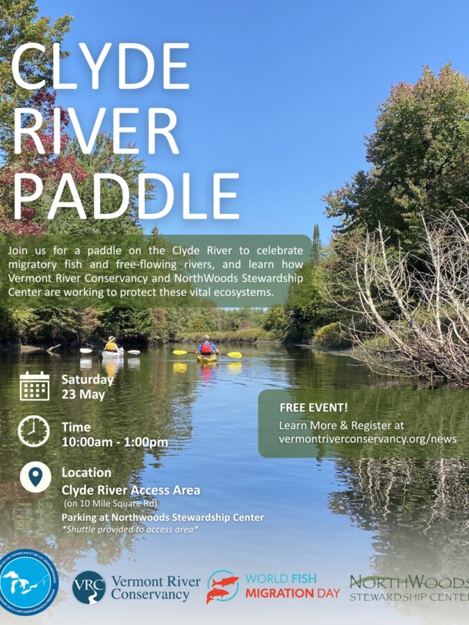 World Fish Migration Day Paddle Event on the Clyde River co-hosted by Vermont River Conservancy, NorthWoods Stewardship Center, and Great Lakes Fishery Commission: Lake Champlain and Lake Memphremagog Program on Memorial Day Weekend